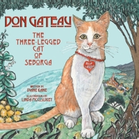 Don Gateau : The Three-Legged Cat of Seborga 1732397317 Book Cover