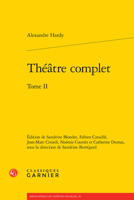 Théâtre complet: Tome II (French Edition) 2812434562 Book Cover