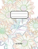 ex-bord: Notebook College Ruled Line Paper, Journal, Diary, Composition Book for school Student Gift Kids Teenager Adult Teacher 1694378802 Book Cover