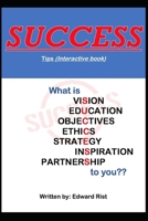 SUCCESS: Tips (Interactive edition) 1696796733 Book Cover
