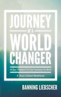 Journey of a World Changer 076840293X Book Cover