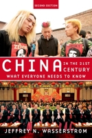 China in the 21st Century: What Everyone Needs to Know 0195394127 Book Cover