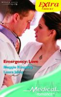 Emergency: Love (Medical Romance Series Extra) 037306313X Book Cover