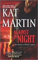 Against the Night (The Raines of Wind Canyon, #5) 0778313190 Book Cover