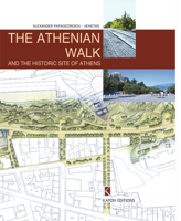 The Athenian Walk and the Historic Site of Athens 960687821X Book Cover