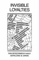 Invisible Loyalties 0876303599 Book Cover
