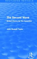 The Second Wave: British Drama for the Seventies 0809085186 Book Cover
