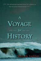 A Voyage for History 1492187062 Book Cover
