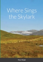Where Sings the Skylark 147097309X Book Cover