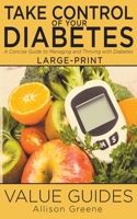 Take Control of Your Diabetes B0C27757YD Book Cover