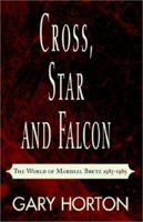 Cross, Star and Falcon 1401037356 Book Cover