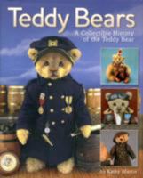 Teddy Bears: A Collectible History of the Teddy Bear 1405486678 Book Cover