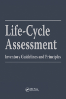 Life-Cycle Assessment: Inventory Guidelines and Principles 0367579774 Book Cover