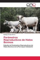 Parámetros Reproductivos de Hatos Bovinos 6202144343 Book Cover