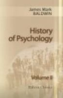 History of psychology: a sketch and an interpretation Volume 2 1343050146 Book Cover