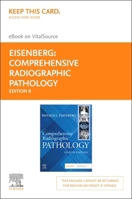 Comprehensive Radiographic Pathology Elsevier eBook on Vitalsource (Retail Access Card): Comprehensive Radiographic Pathology Elsevier eBook on Vitals 0443119368 Book Cover