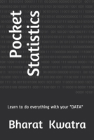 Pocket Statistics: Learn to do everything with your data B087H8WLH3 Book Cover