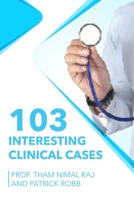 103 Interesting Clinical Cases 183563575X Book Cover