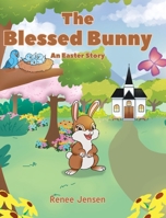 The Blessed Bunny 1098030087 Book Cover