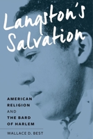 Langston's Salvation: American Religion and the Bard of Harlem 1479834890 Book Cover