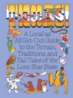 Texas! 1960078259 Book Cover