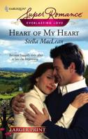 Heart of My Heart 0373714874 Book Cover