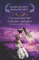 Un marquis tiré à quatre épingles: Une enquête cosy et romantique en plein Londres de la fin du 19ème (Enquêtes en crinoline et redingote) (French Edition) 2494286344 Book Cover