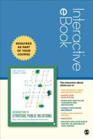 Introduction to Strategic Public Relations Interactive eBook: Digital, Global, and Socially Responsible Communication 1544322313 Book Cover