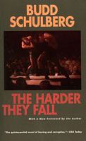 The Harder They Fall 1566631076 Book Cover