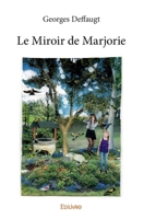 Le Miroir de Marjorie (French Edition) 2414109300 Book Cover