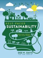 Self-Paced Sustainability: Reducing Impact on Your Terms B0DWXPR6C2 Book Cover