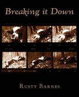 Breaking it Down 1934513032 Book Cover