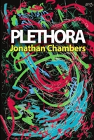 Plethora (soft cover) 1409207676 Book Cover