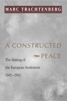 A Constructed Peace 0691002738 Book Cover