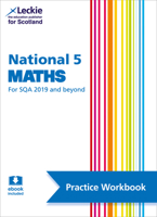 Leckie National 5 Maths for Sqa and Beyond - Practice Workbook: Practice and Learn Sqa Exam Topics 0008446768 Book Cover