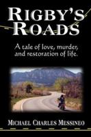 Rigby's Roads 1413701809 Book Cover
