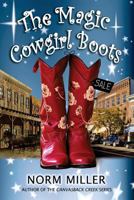 The Magic Cowgirl Boots 2 1976145201 Book Cover