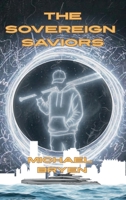 The Sovereign Saviors B0H2NT76BL Book Cover