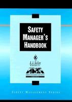 The Safety Manager's Handbook 0814412572 Book Cover