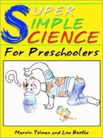 Super Simple Science 0893343315 Book Cover