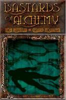 Bastards of Alchemy 1889186309 Book Cover