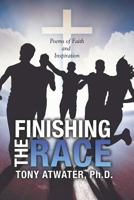 Finishing the Race 1545638365 Book Cover