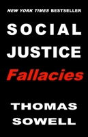 Social Justice Fallacies 1541603923 Book Cover