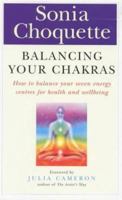 Balancing Your Chakras 0749921102 Book Cover