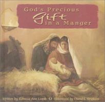 God's Precious Gift in a Manger 0781432650 Book Cover