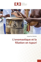 L'onomastique et la filiation en tupuri 6203454044 Book Cover