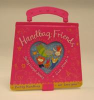 Handbag Friends 038575096X Book Cover