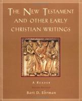 The New Testament and Other Early Christian Writings: A Reader 0195111923 Book Cover