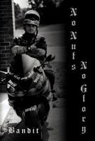 No Nuts No Glory 1469158574 Book Cover