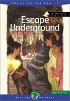 Escape Underground (Kidwitness Tales, 7) 1561799645 Book Cover
